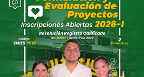 ¡Estudia la ESPECIALIZACIÓN EN FORMULACIÓN Y EVALUACIÓN DE PROYECTOS!